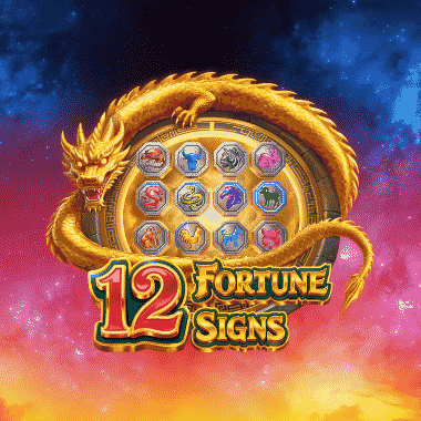 12 Fortune Signs
