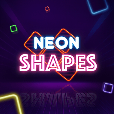 Neon Shapes 老虎机评测：x10000 最大赢额 & RTP 范围