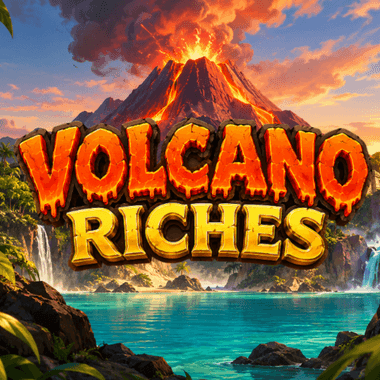 Volcano Riches