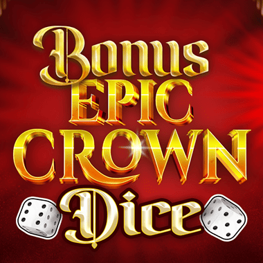Bonus Epic Crown Dice
