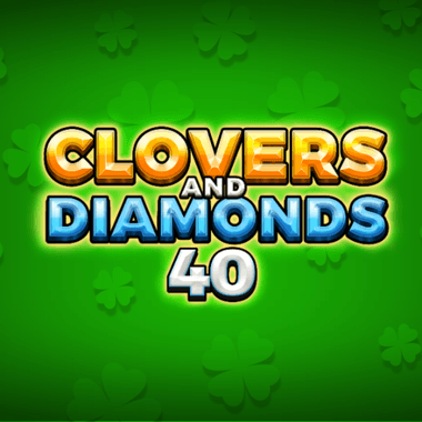 Clovers and Diamonds 40