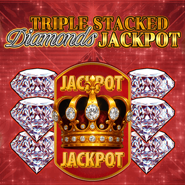 Triple Stacked Diamonds Jackpot