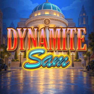 Dynamite Sam