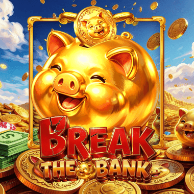 Break the Bank