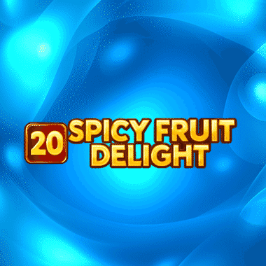 20 Spicy Fruit Delight