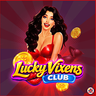 Lucky Vixens Club