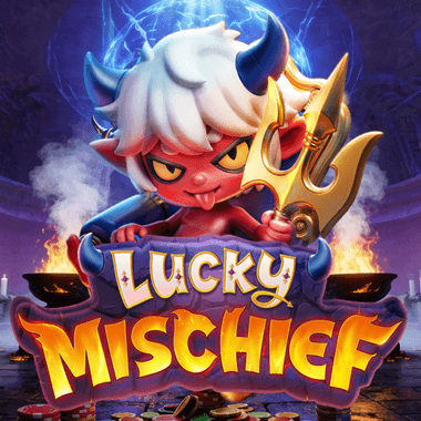Lucky Mischief