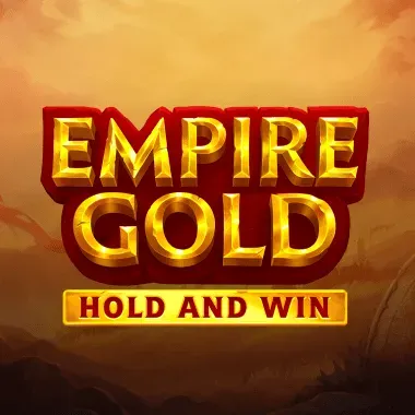 Empire Gold: Hold and Win
