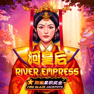 Fire Blaze River Empress