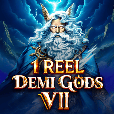 1 Reel - Demi Gods VII