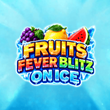 Fruits Fever Blitz - On Ice