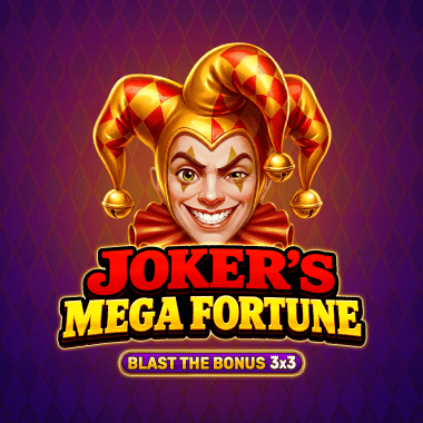 Joker’s Mega Fortune - Blast The Bonus 3x3