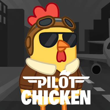 Pilot Chicken